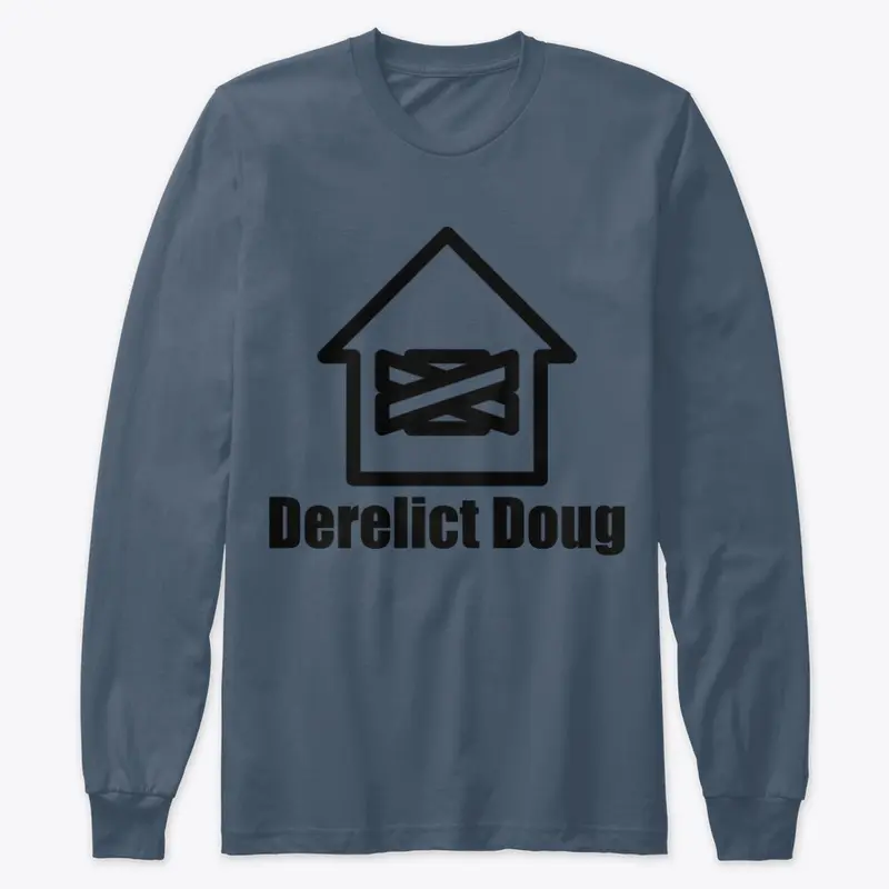 🏚️ Derelict Doug - Shirt