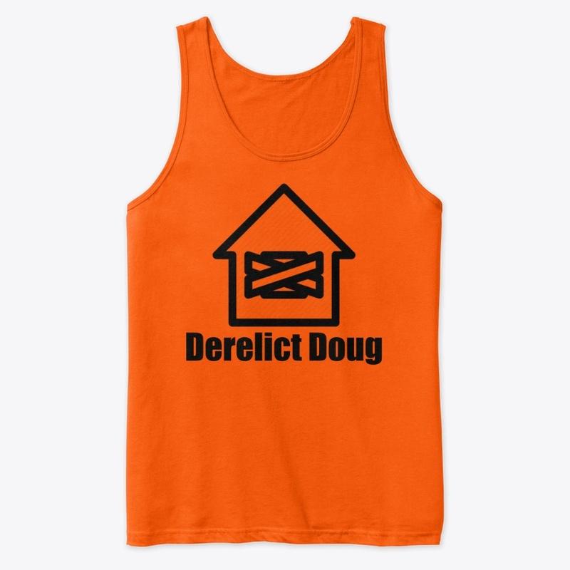 🏚️ Derelict Doug - Women's Shirt